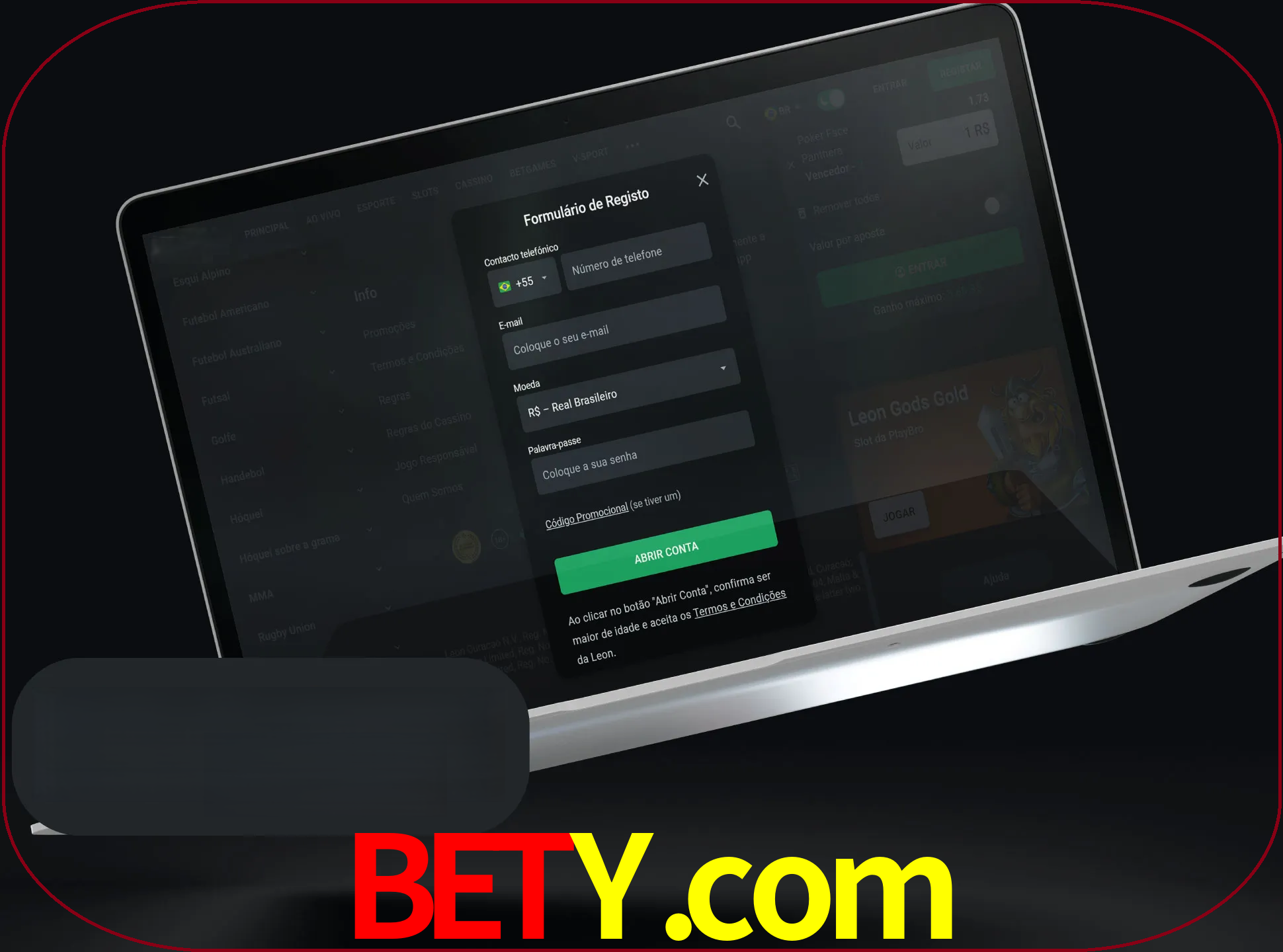 Abra o site da LeonBet e crie sua própria conta.